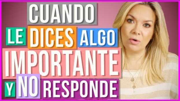 Video 🆘Cuando te Responde con un 🆗 | 😡Dijiste Algo Importante y No Responde auf Deutsch