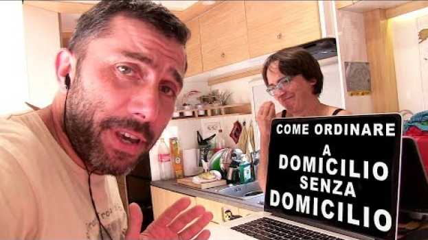 Video come ordinare cibo a domicilio senza domicilio | giro del mondo in camper em português