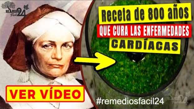 Видео Remedio Casero de mas de 800 AÑOS para Combatir los Problemas del Corazon y Prevenir un Infarto на русском