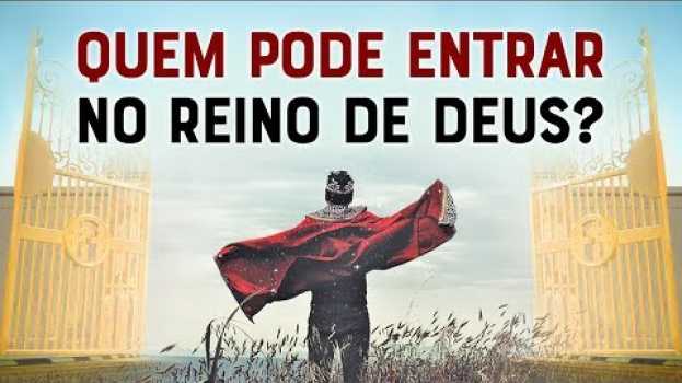 Video VEJA QUAIS PESSOAS PODEM ENTRAR NO REINO DE DEUS! - Momento com Deus   türkçe