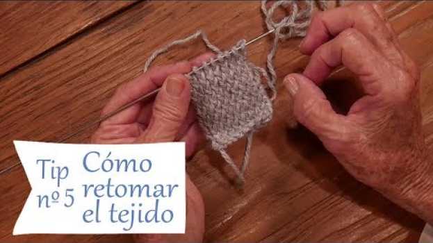 Video Cómo retomar jersey cruzado cuando destejo 👌 Tips Tejer Bien y Fácil en français