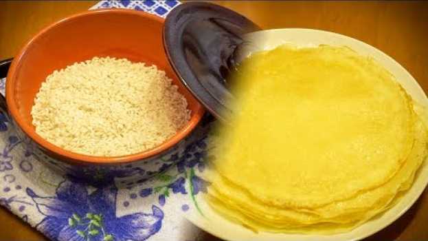 Video Crespelle di riso (crêpes). Crespelle senza glutine.  Gluten free. 🌾 auf Deutsch