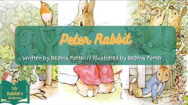 Video 📚READ ALOUD | The Tale of Peter Rabbit - Beatrix Potter 📚 [English Subtitled Audiobook]  Storytime em português