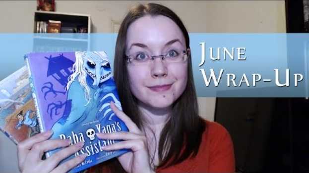 Video June Wrap-Up | 2016 em português