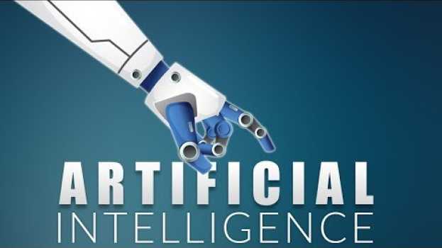 Video Artificial Intelligence: Next Industrial Revolution? su italiano