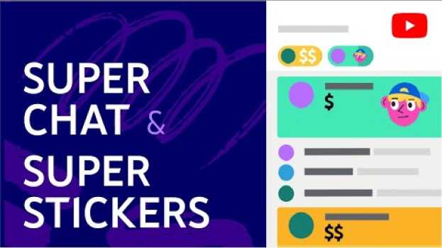 Video Super Chat & Super Stickers: Setup and Tips for Using Them en français