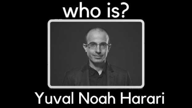 Video Yuval Noah Harari auf Deutsch